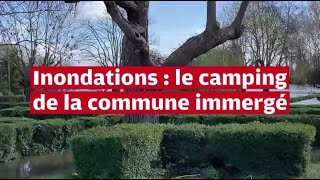 VIDÉO Inondations en IndreetLoire  le camping de MarcillysurVienne immergé [upl. by Horter617]