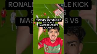 Ronaldo Bicycle Kick  Masterclass vs Poland 💀 [upl. by Waddle]