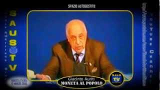 Prof Giacinto Auriti amp la proprietà della moneta 1232000 [upl. by Atteynot]