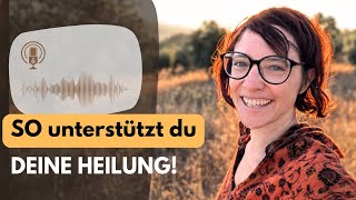 Das ist wichtig auf deinem Heilungsweg [upl. by Trixie]