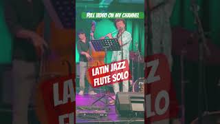 jazzflute latinjazz liveconcert [upl. by Nehttam492]