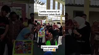 Lomba Mewarnai berhadiah Hp gaess nadanayya lombamewarnaianak lombamewarnai pasaraya lebakbudi [upl. by Aelahs]