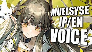 Muelsyse JPEN Voice  Arknights明日方舟 ミュルジスの日本語英語ボイス集 [upl. by Ecilef]