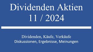 Dividenden Aktien Depot im Monat 11 2024 [upl. by Henden]