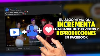 Como usar el ALGORITMO DE FACEBOOK para tener mas ALCANCE en tus videos y MONETIZAR facebook 2023 [upl. by Darren]