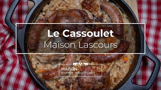 Le Cassoulet Maison Lascours  Recette [upl. by Goulet]