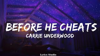 Carrie Underwood  Before He Cheats Lyrics  Music Washington [upl. by Macdermot661]