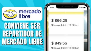 Conviene Ser Repartidor De Mercado Libre [upl. by Sirdna]