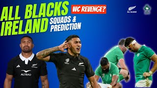 All Blacks vs Ireland The Ultimate Rematch – Will Ireland Get Revenge [upl. by Elorak]