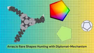 Rare Shapes Farming with DiplomatMechanismRainbow Alpha  Arrasio  GameZerYT [upl. by Motteo]