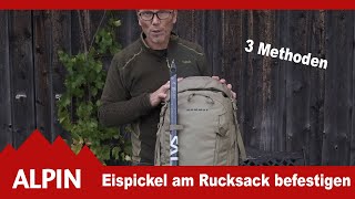 So fixiert man einen Eispickel sicher am Rucksack  ALPIN  Das Bergmagazin [upl. by Notffilc]