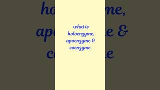 what is holoenzyme apoenzyme and coenzyme l biology enzymes [upl. by Gilboa582]