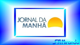 Cronologia de Vinhetas do quotJornal da Manhãquot 1987  2018 [upl. by Emad310]