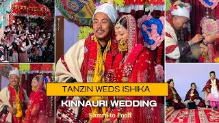 Kinnauri Wedding 🤩✨ Kamru To Pooh  Ishika Weds Tanzin kinnaur kinnauriwedding [upl. by Bennet]