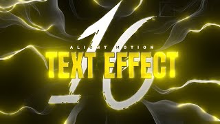 Top 16 Text Animation Xml Preset pack Alight motion   Alight motion text animation preset pack [upl. by Aimik467]