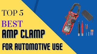 Top 5 Best Amp Clamp For Automotive Use [upl. by Barry]