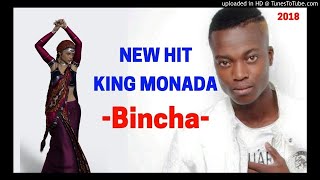 King Monada Bincha ft Mashegz n Hendy 2018 New Hit [upl. by Ardnoek940]