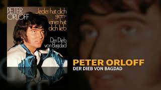 Peter Orloff  Der Dieb von Bagdad Official Audio [upl. by Heather218]