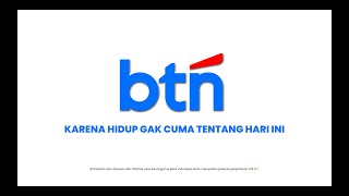 Semangat Baru BTN  transformasi tuk negeri [upl. by Adnalram]