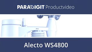 Paradigit Legt Uit  Alecto WS4800 [upl. by Margherita]