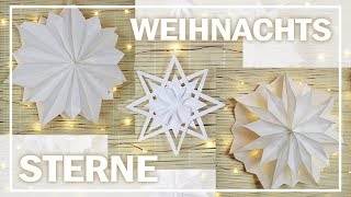 STERNE basteln  5 einfache WEIHNACHTSSTERNE  Minimalismus DIY [upl. by Klenk]