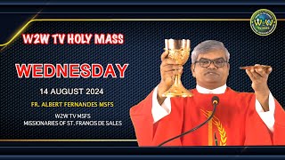 WEDNESDAY HOLY MASS  MAXIMILIAN KOLBE  14 AUGUST 2024 19TH ORDINARY WEEK II by Fr Albert MASS [upl. by Ttemme]