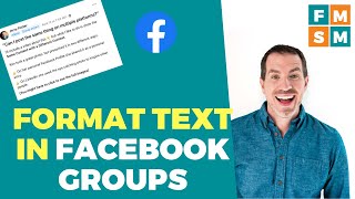 How To Format Text In Facebook Groups [upl. by Ettenim]