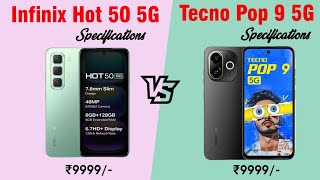 Tecno Pop 9 5G vs Infinix Hot 50 5G specification Comparison [upl. by Duky]