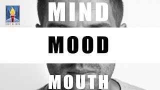 Mind  Mood and Mouth  John Roughton  Spirit of Faith Church [upl. by Nero58]