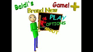 Baldis Brand New Game Plus Beta V04 [upl. by Rabi]