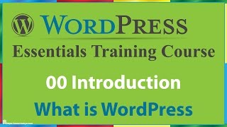 00 Introduction What is WordPress [upl. by Auqinom841]