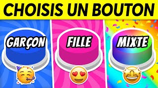 Choisis un BOUTON FILLE vs GARÇON vs MIXTE 🔵🔴🌈 [upl. by Adlay]