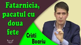 Cristi Boariu  Fatarnicia pacatul cu doua fețe  Predica [upl. by Riva]