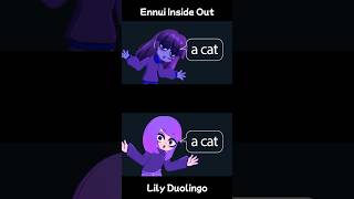 Ennui Inside Out vs Lily Duolingo insideout insideout2 [upl. by Nivlad]