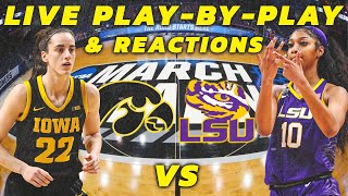 LSU Tigers vs Iowa Hawkeyes Elite 8  Live PlayByPlay amp Reactions [upl. by Azitram]