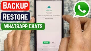 How to Backup and Restore Whatsapp Messages on Android 2019 [upl. by Kikelia597]