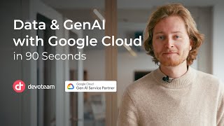 Data amp GenAI with Google Cloud in 90 seconds [upl. by Trutko]