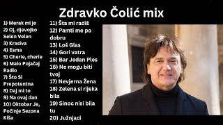 Zdravko Čolić mix [upl. by Tobie]