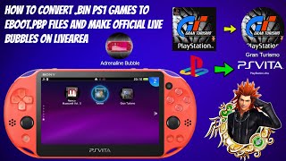 How To Convert BIN PS1 Games To EBOOTPBP Files amp Make Official Live Bubbles On Live Area Vita [upl. by Eelytsirk]