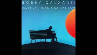 Bobby Caldwell  Kalimba Song [upl. by Azzil598]