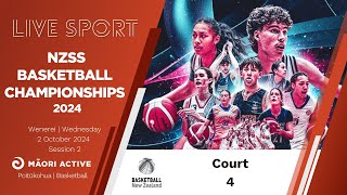 Court 4 Day 3  SESSION 2  SECONDARY SCHOOLS NATIONAL CHAMPS 2024  Basketball [upl. by Notsa]