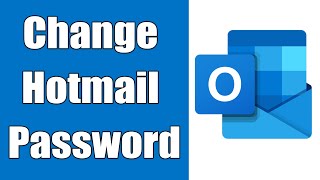 How To Change Hotmail Password 2021  Hotmail Account Password Change  Hotmailcom [upl. by Wendye]