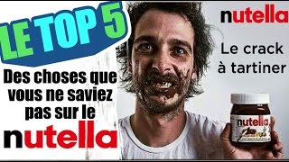 Le top 5 des choses que tu ne savais pas sur le Nutella [upl. by Ariay]