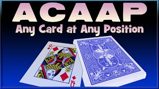 Any Card at Any Position  IMPROMPTU ACAAN Classic Card Trick with Tutorial  NO SET UP [upl. by Jamaal]