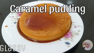 caramel pudding dessert Glassy tasty pudding wikifield pudding [upl. by Nednal]