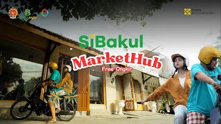 YUK GABUNG SIBAKUL MARKETHUB FREE ONGKIR [upl. by Thacker]