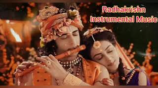 RadhaKrishn  Instrumental Music  Surya Raj Kamal [upl. by Aicats]