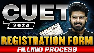 CUET 2024 Registration amp Form Filling Process  Complete Details 👉 [upl. by Asir168]