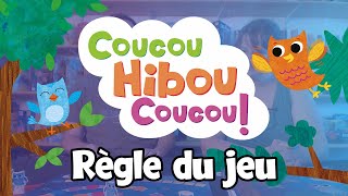 GIGAMIC  Coucou Hibou Coucou  les règles du jeu [upl. by Doro]