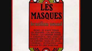 Les Masques  Invitation feat Vassiliu [upl. by Orimisac]